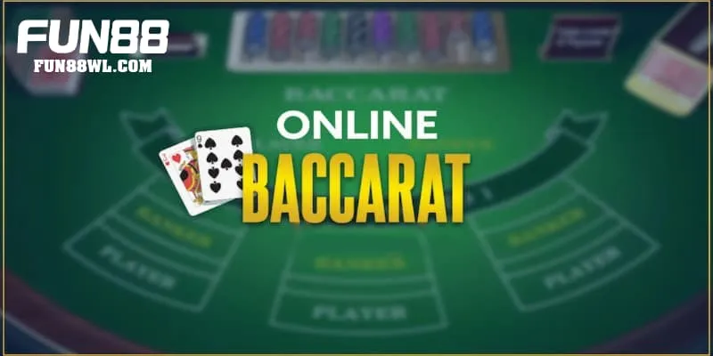 Baccarat FUN88 - Game bài đẳng cấp chơi là “mê”